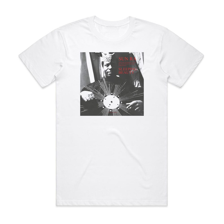 Sun Ra and His Arkestra Sleeping Beauty Album Cover T-Shirt White