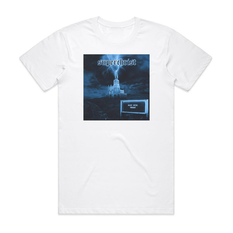 Superchrist Heavy Metal Tonight Album Cover T-Shirt White