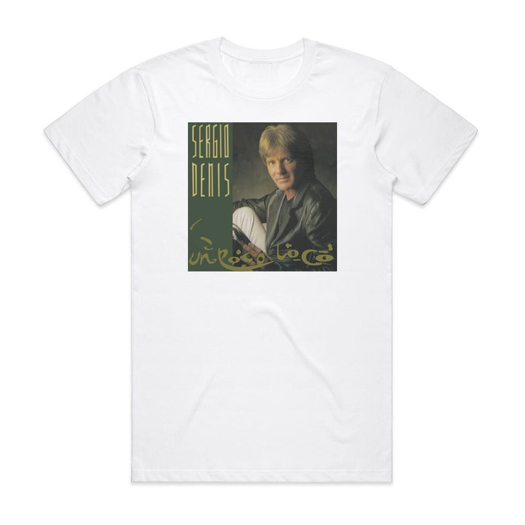 Sergio Denis Un Poco Loco Album Cover T-Shirt White