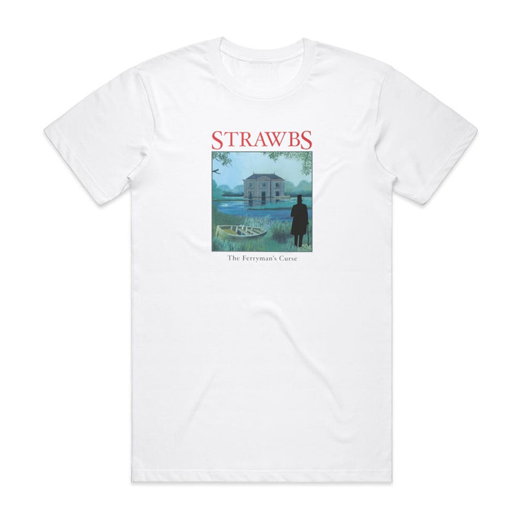 Strawbs The Ferrymans Curse Album Cover T-Shirt White