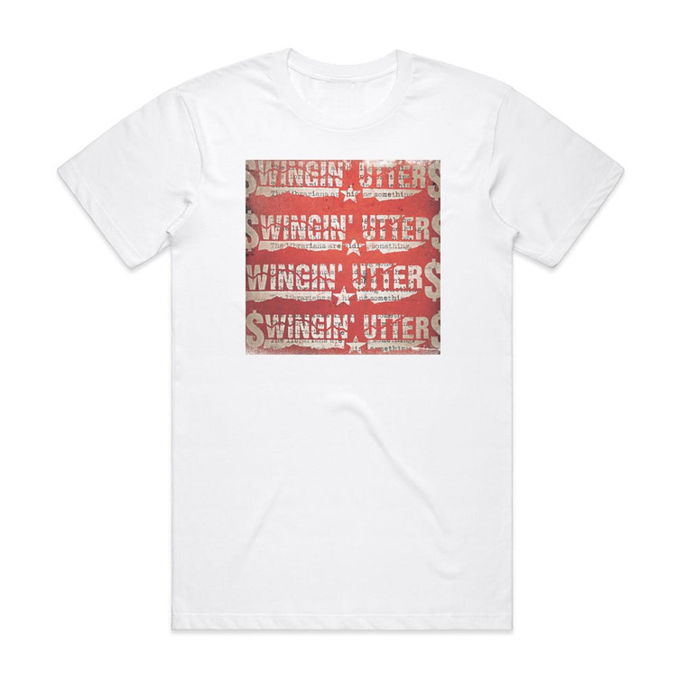 Swingin Utters The Librarians Are Hiding Something Album Cover T-Shirt White