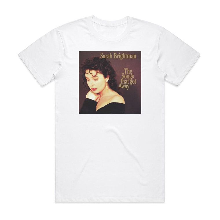 Sarah Brightman The Songs That Got Away Album Cover T-Shirt White Sarah Brightman The Songs That Got Away Album Cover T-Shirt White