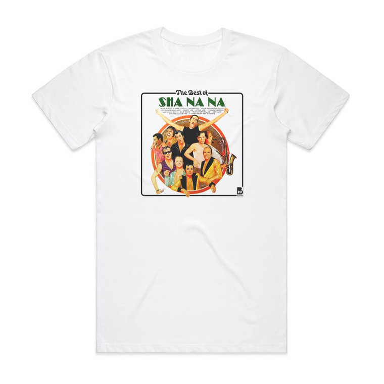 Sha Na Na The Best Of Album Cover T-Shirt White