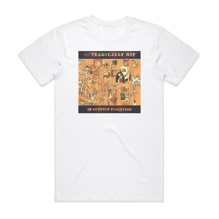 The Tragically Hip In Between Evolution Album Cover T-Shirt White
