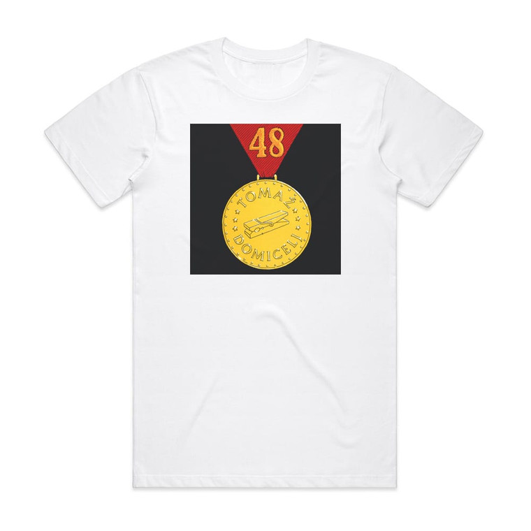 Tomaz Domicelj 48 Album Cover T-Shirt White