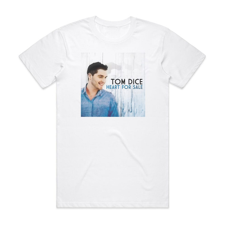 Tom Dice Heart For Sale Album Cover T-Shirt White