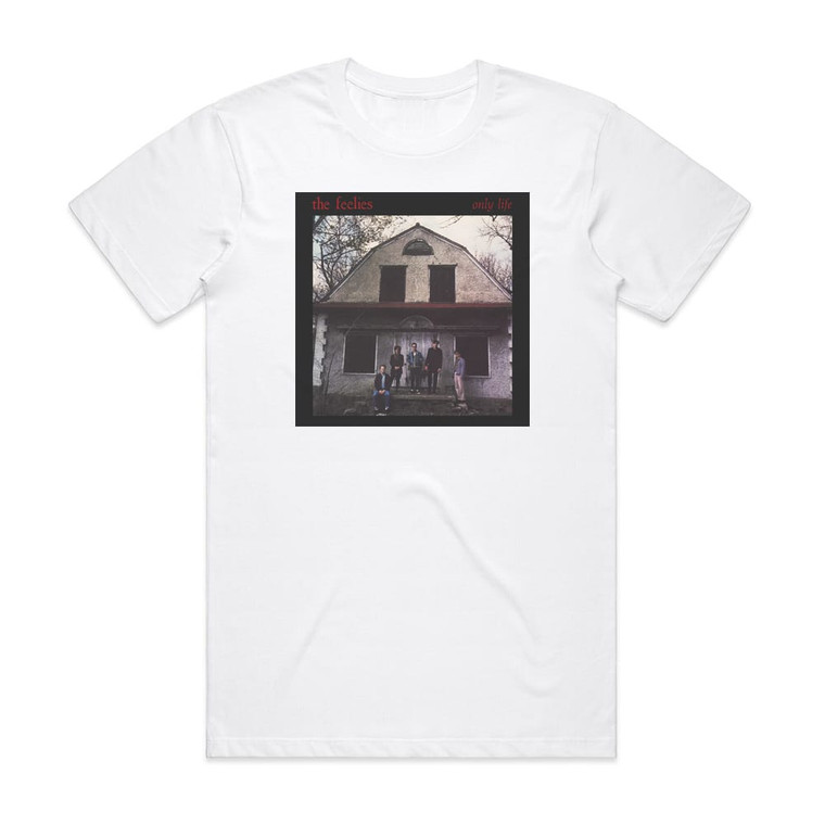 The Feelies Only Life Album Cover T-Shirt White