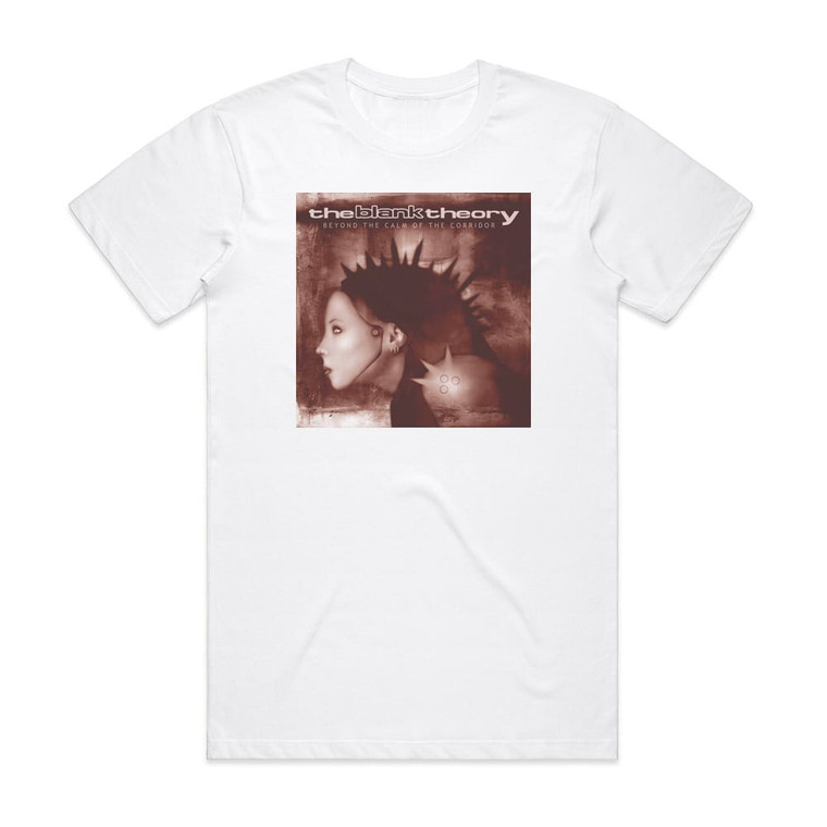 The Blank Theory Beyond The Calm Of The Corridor Album Cover T-Shirt White