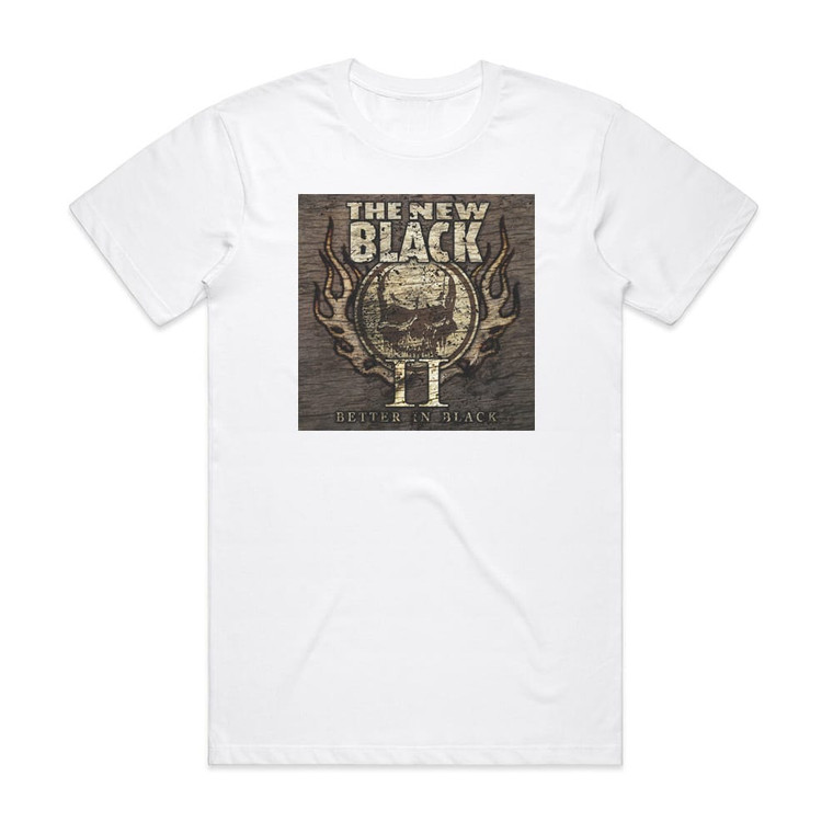 The New Black Ii Better In Black Album Cover T-Shirt White