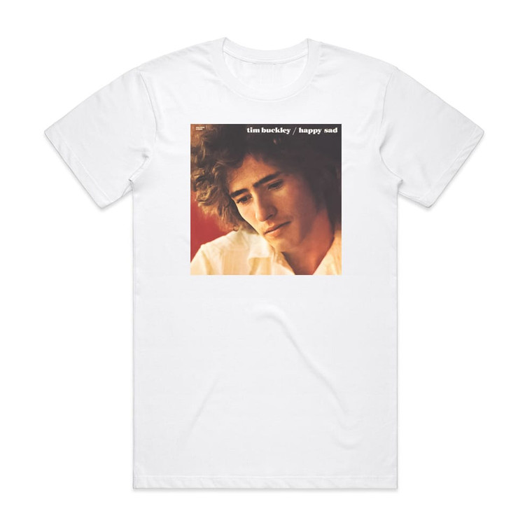 Tim Buckley Happy Sad Album Cover T-Shirt White