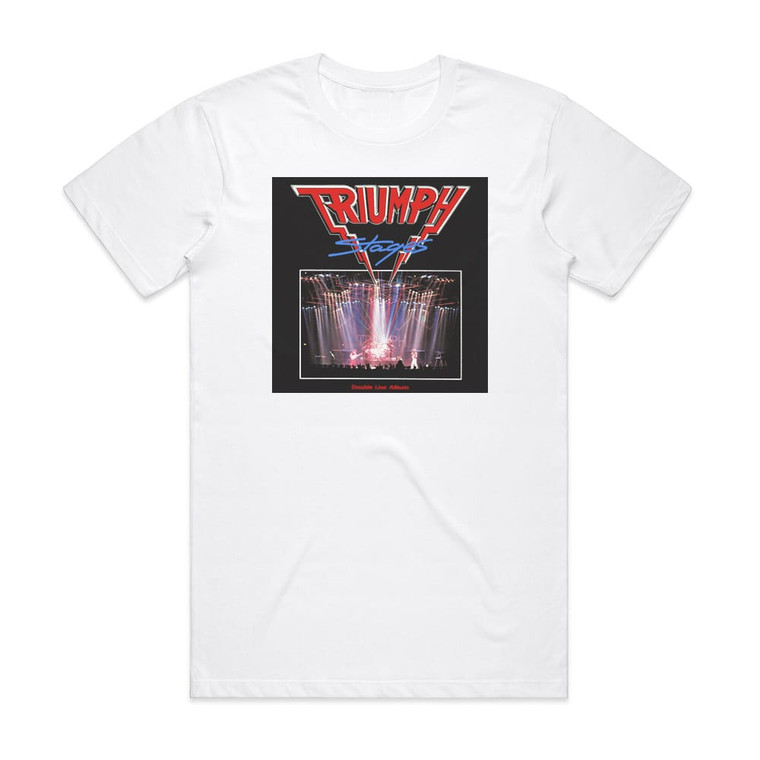 Triumph Stages Album Cover T-Shirt White