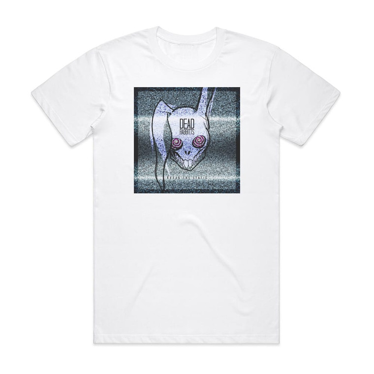 The Dead Rabbitts Break The Static Album Cover T-Shirt White