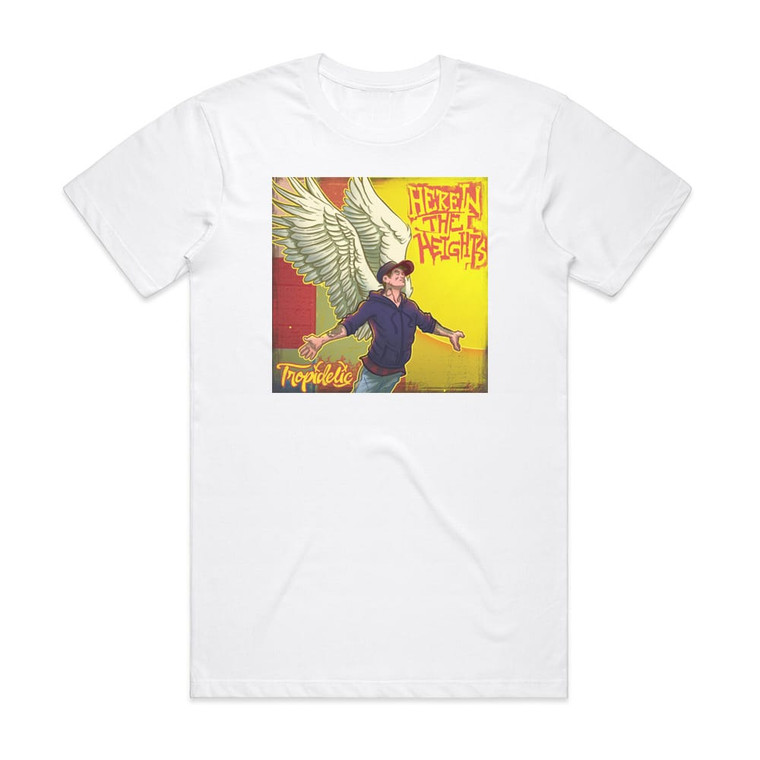 Tropidelic Here In The Heights Album Cover T-Shirt White