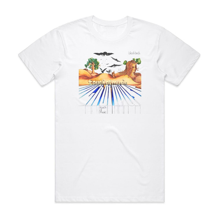 The Blackbirds Touch Of Music Album Cover T-Shirt White