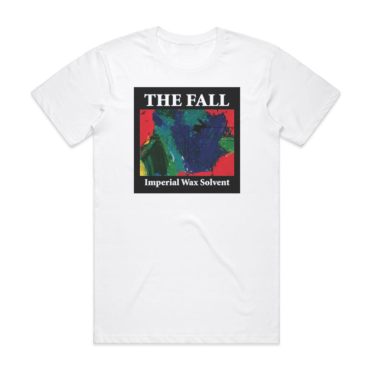 The Fall Imperial Wax Solvent Album Cover T-Shirt White