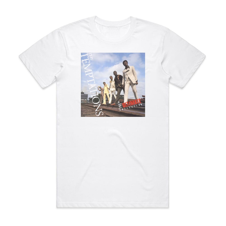 The Temptations The Ultimate Collection Album Cover T-Shirt White