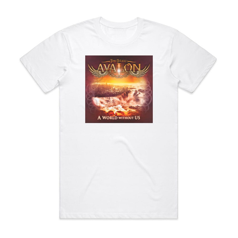 Timo Tolkkis Avalon A World Without Us Album Cover T-Shirt White