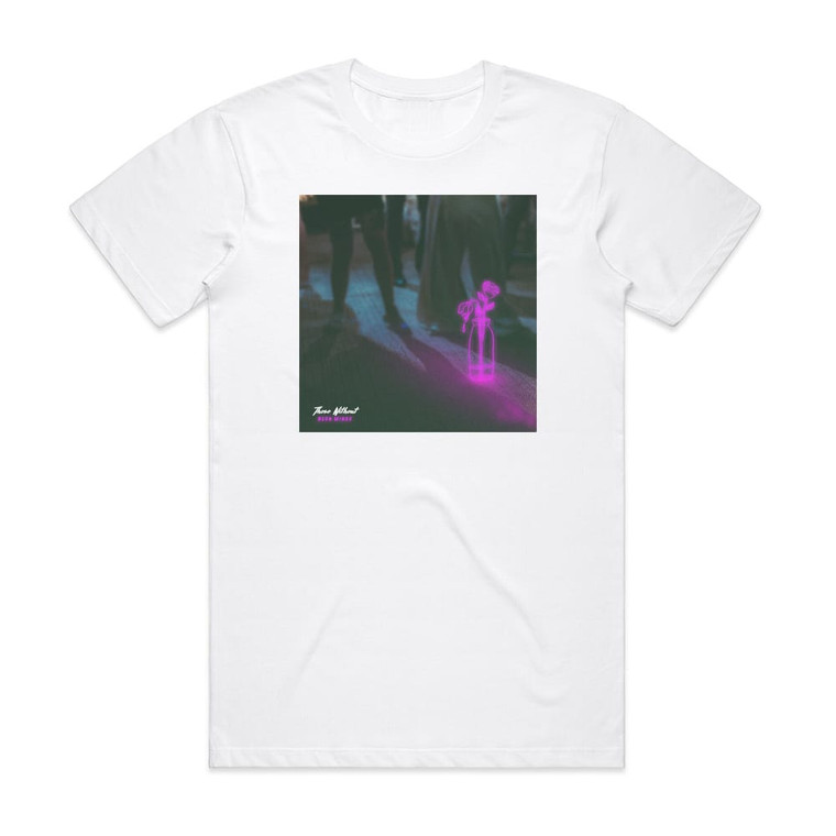 Those Without Neon Minds Album Cover T-Shirt White