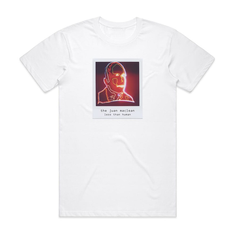 The Juan MacLean Less Than Human Album Cover T-Shirt White The Juan MacLean Less Than Human Album Cover T-Shirt White