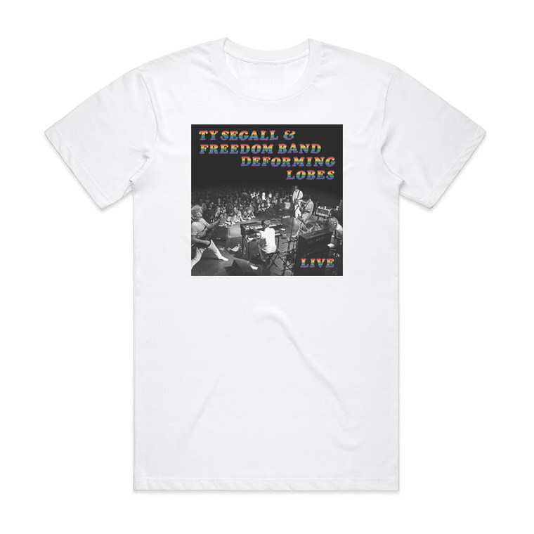 Ty Segall Deforming Lobes Album Cover T-Shirt White