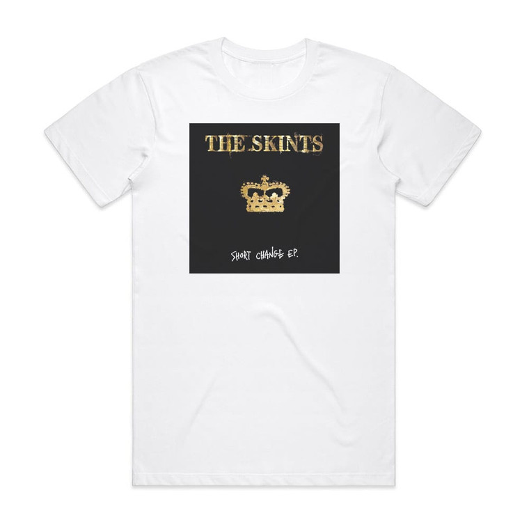 The Skints Short Change Ep Album Cover T-Shirt White