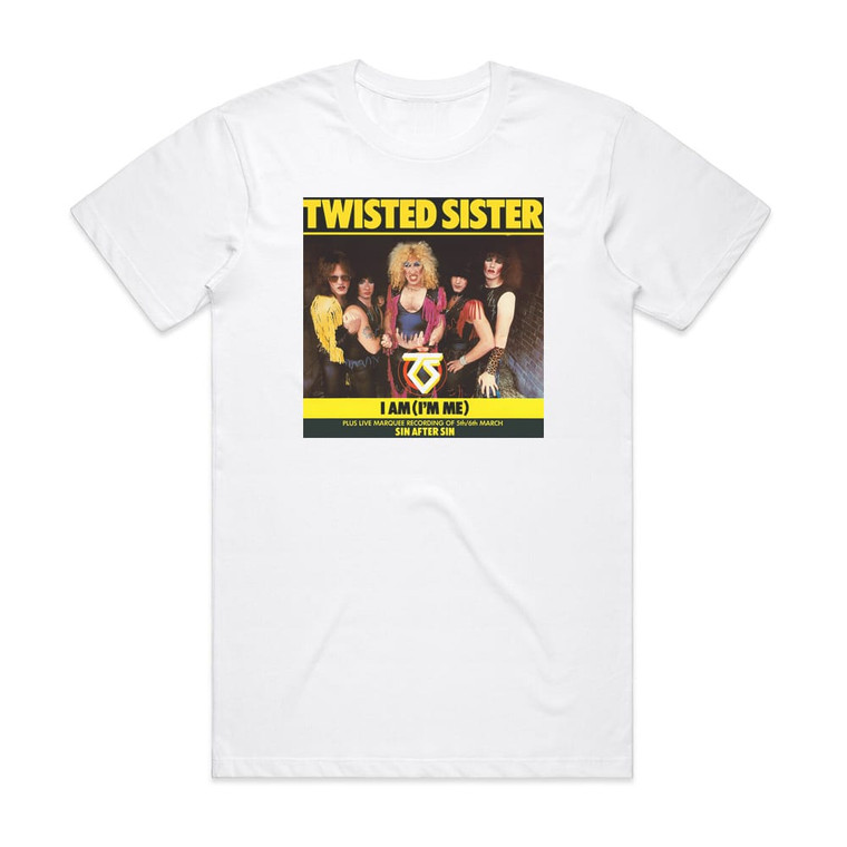 Twisted Sister I Am Im Me Album Cover T-Shirt White