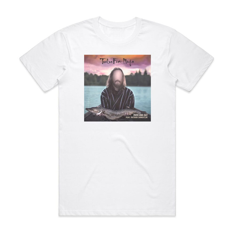 Twelve Foot Ninja Over And Out Album Cover T-Shirt White