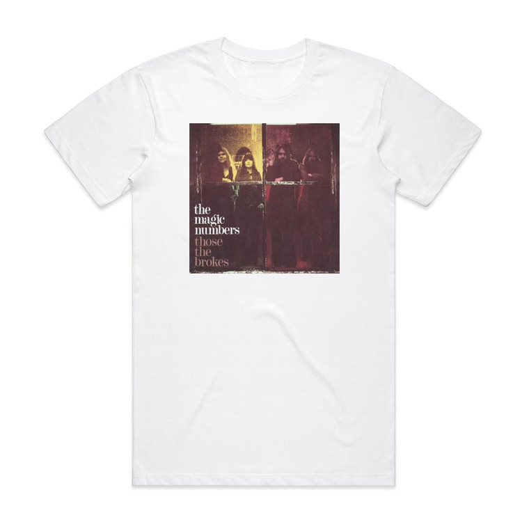 The Magic Numbers Those The Brokes Album Cover T-Shirt White