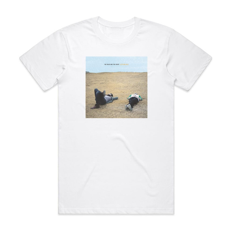The Head and the Heart Lets Be Still Album Cover T-Shirt White