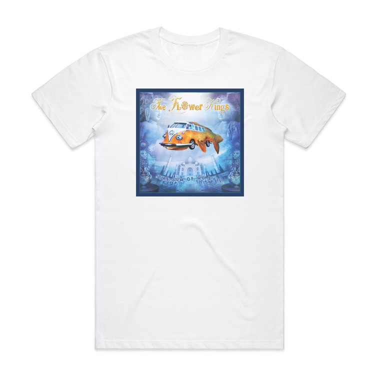 The Flower Kings The Sum Of No Evil Album Cover T-Shirt White