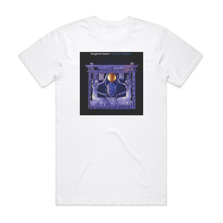 Tangerine Dream Tyranny Of Beauty Album Cover T-Shirt White