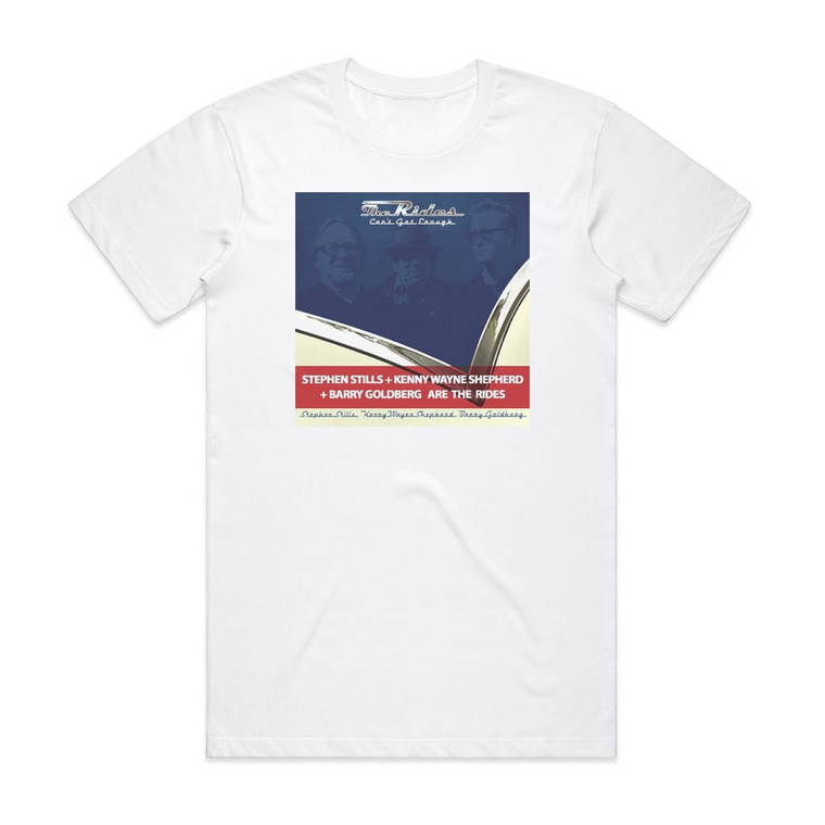 The Rides Cant Get Enough 1 Album Cover T-Shirt White