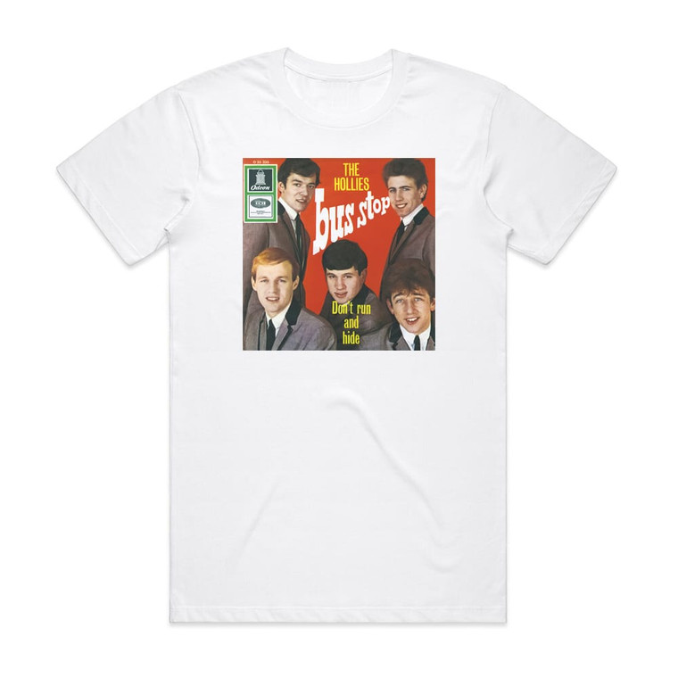 The Hollies Bus Stop Dont Run And Hide Album Cover T-Shirt White