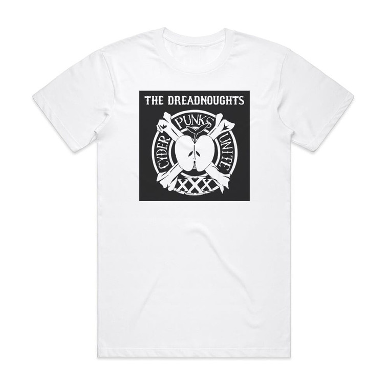 The Dreadnoughts Cyder Punks Unite Album Cover T-Shirt White