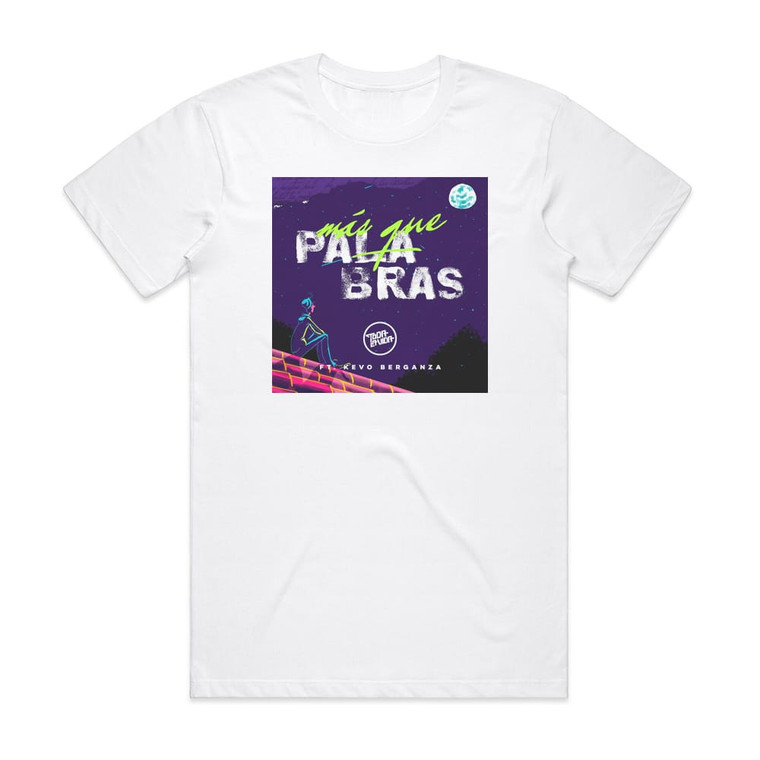 Toda la Vida Mas Que Palabras Album Cover T-Shirt White