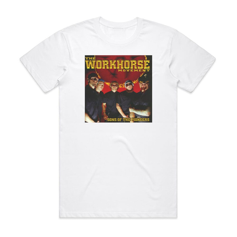 The Workhorse Movement Sons Of The Pioneers Album Cover T-Shirt White