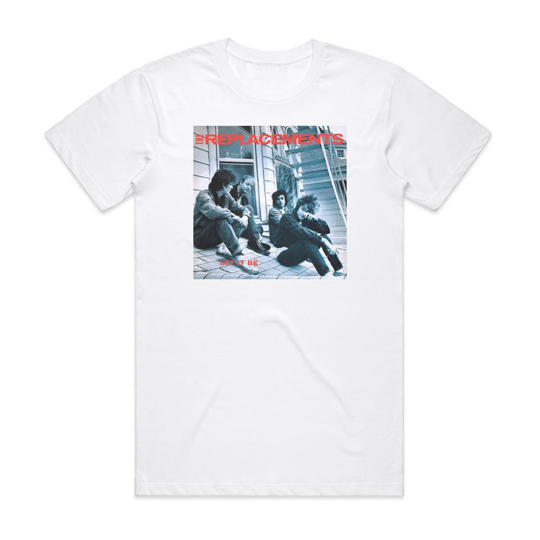 The Replacements Let It Be 1 Album Cover T-Shirt White