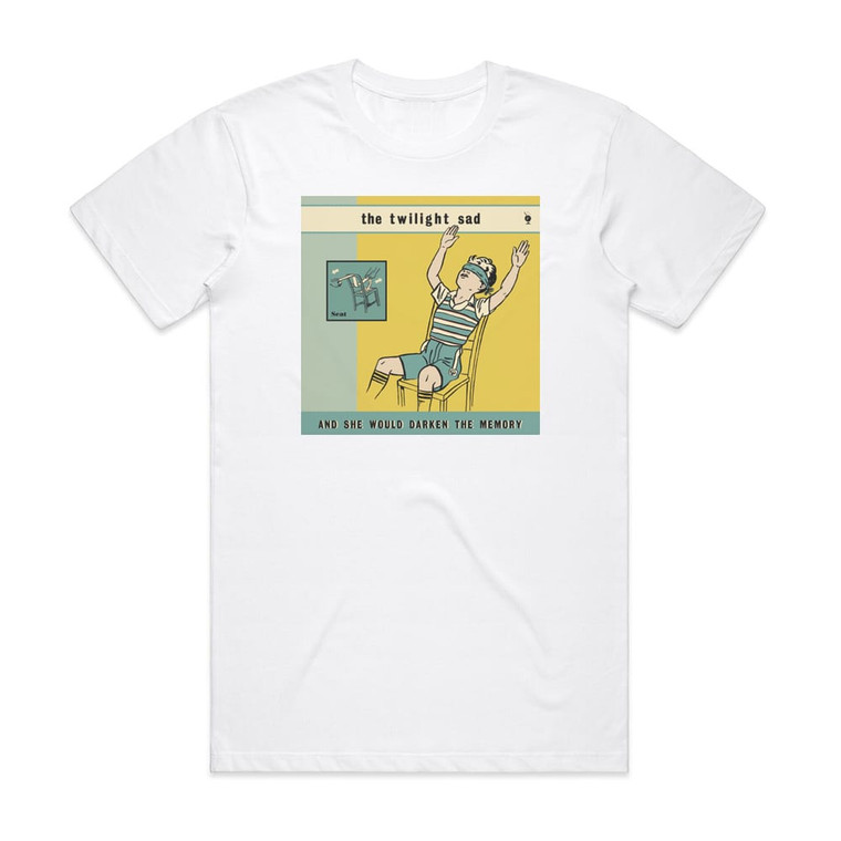 The Twilight Sad And She Would Darken The Memory Album Cover T-Shirt White