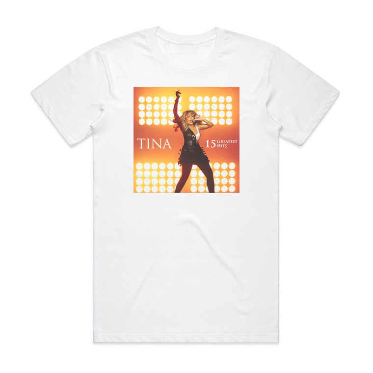 Tina Turner 15 Greatest Hits Album Cover T-Shirt White
