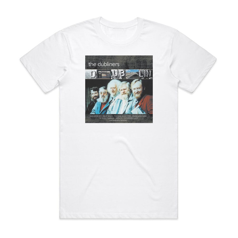 The Dubliners The Dubliners Dublin Album Cover T-Shirt White