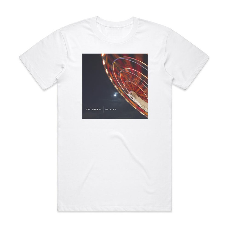 The Sounds Weekend Album Cover T-Shirt White