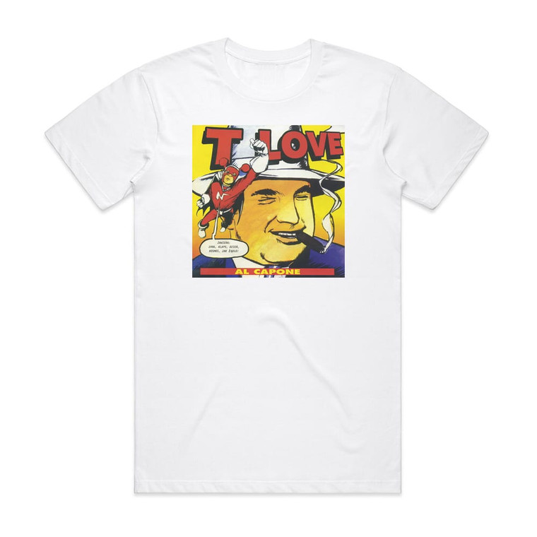 TLove Al Capone Album Cover T-Shirt White