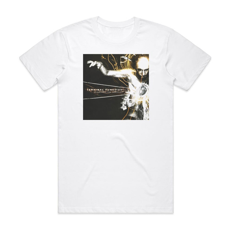Terminal Function Measuring The Abstract Album Cover T-Shirt White