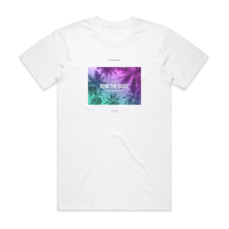 Taio Cruz Row The Body Album Cover T-Shirt White