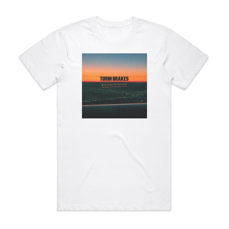 Turin Brakes Bottled At Source The Best Of The Source Album Cover T-Shirt White