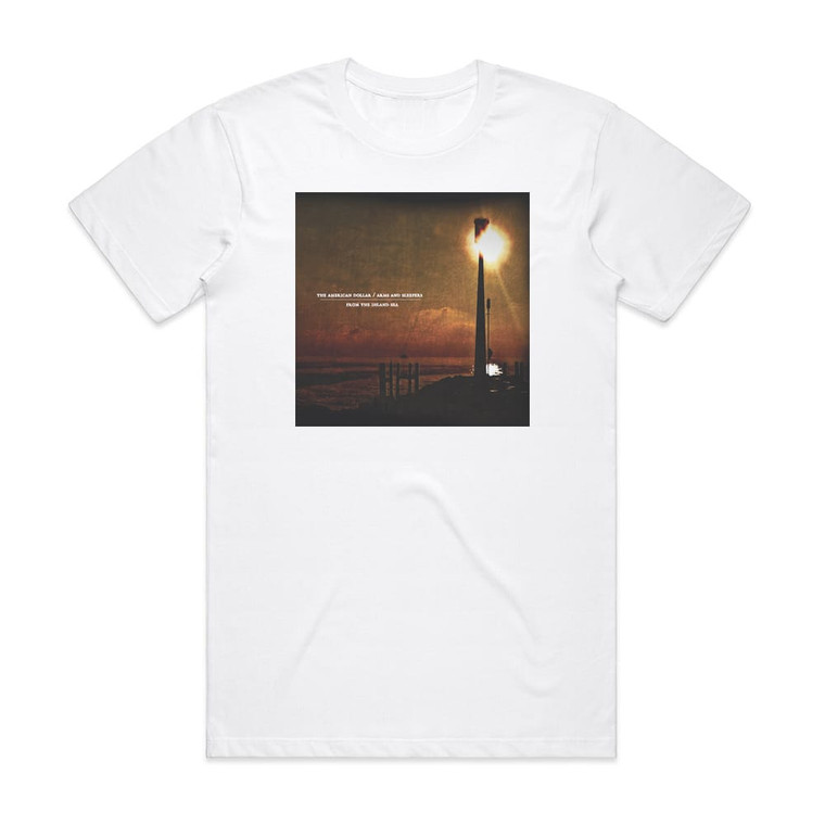 The American Dollar From The Inland Sea Album Cover T-Shirt White