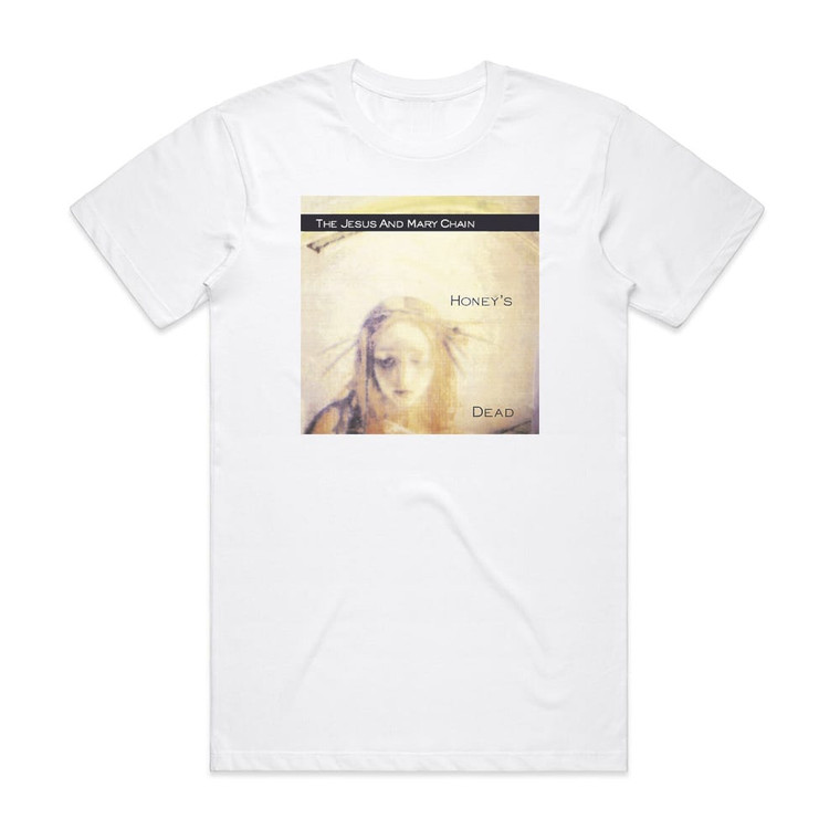 The Jesus and Mary Chain Honeys Dead Album Cover T-Shirt White