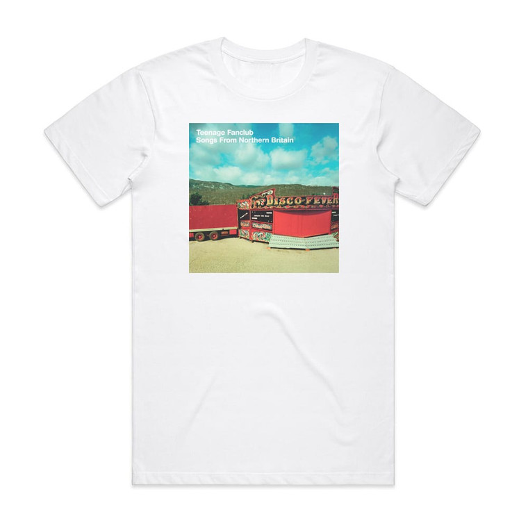 Teenage Fanclub Songs From Northern Britain Album Cover T-Shirt White