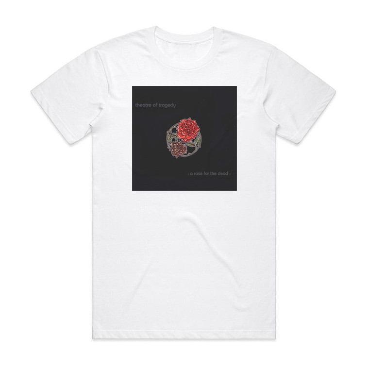 Theatre of Tragedy A Rose For The Dead Album Cover T-Shirt White