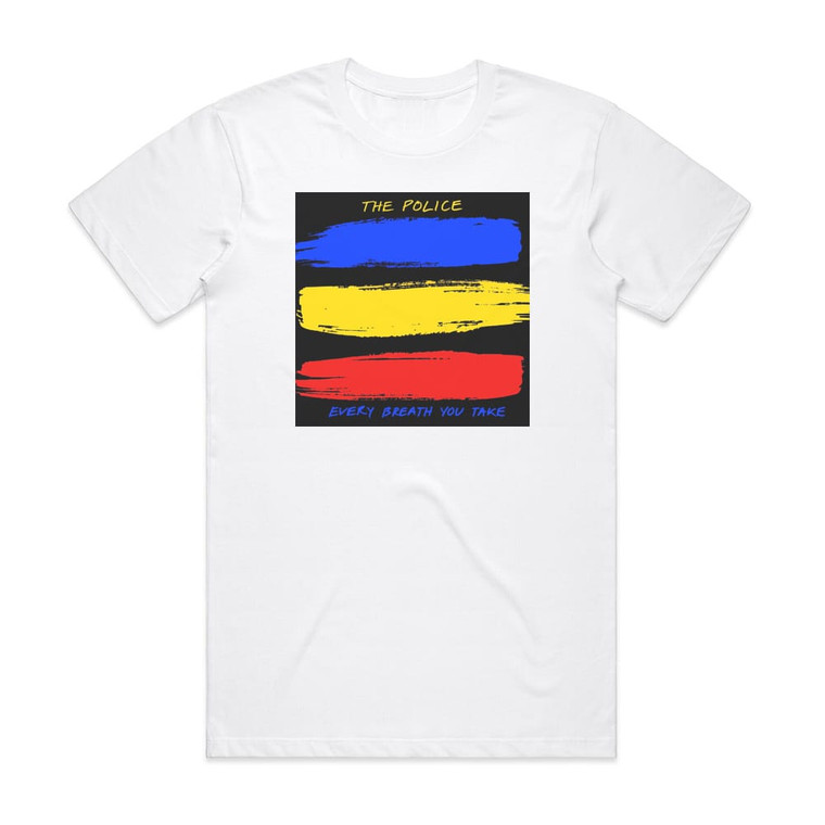 The Police Every Breath You Take Album Cover T-Shirt White